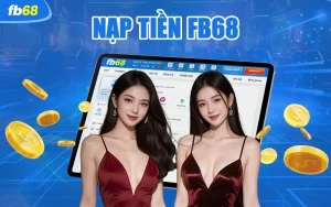 Nạp tiền FB68